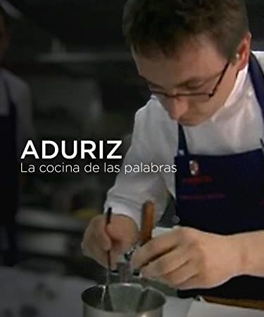 Andoni Luis Aduriz: La cocina de las palabras