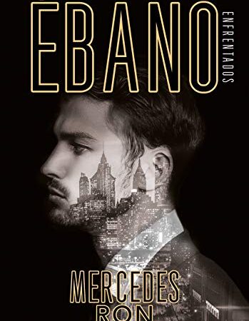 Ébano (Enfrentados 2)